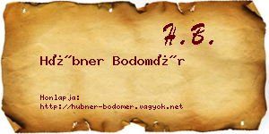 Hübner Bodomér névjegykártya